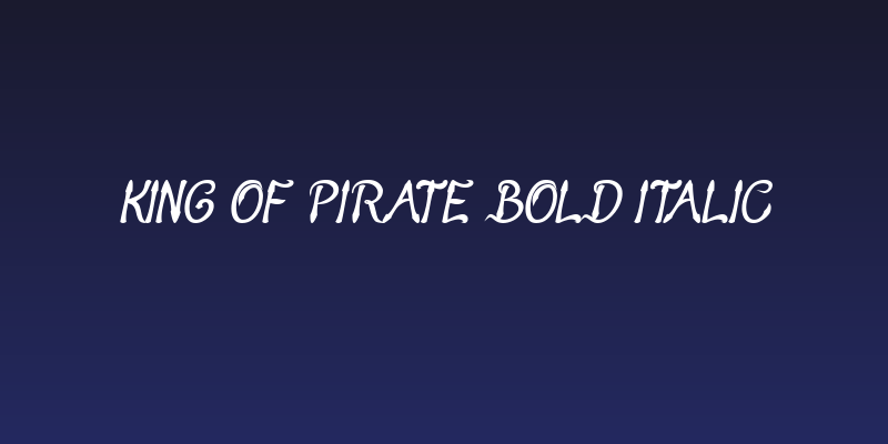 KING OF PIRATE Bold Italic Social Header