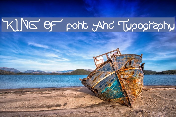 KING OF font And Typography Font examples