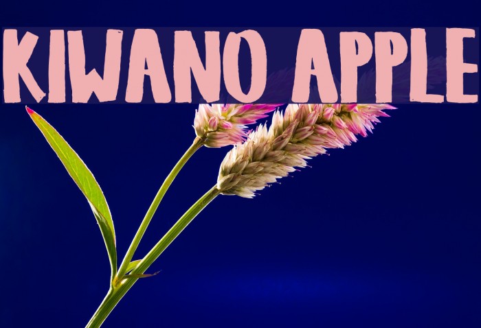 KIWANO APPLE Font examples