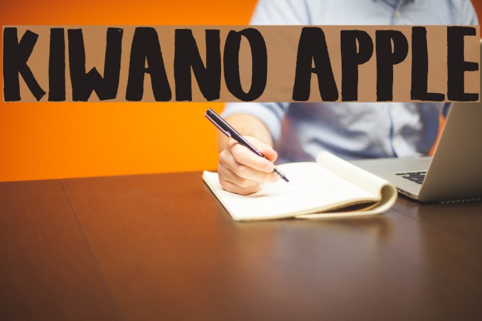 KIWANO APPLE Font examples