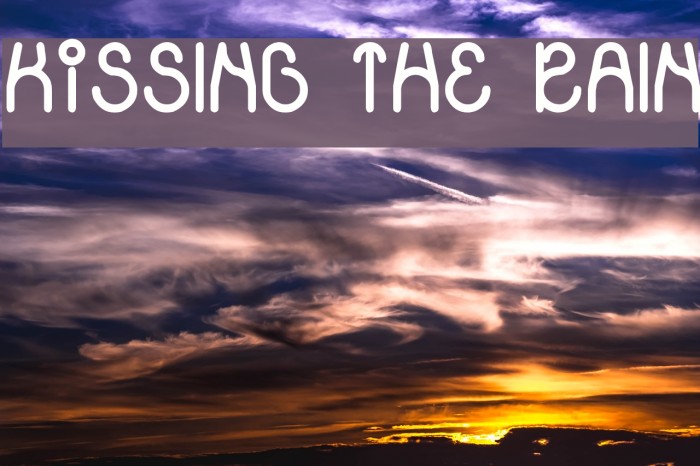 KiSSING THE RAIN Example 2