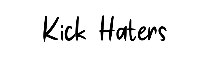 Kick Haters  Free Fonts Download