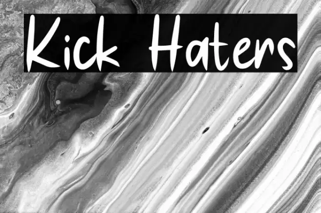 Kick Haters Font examples