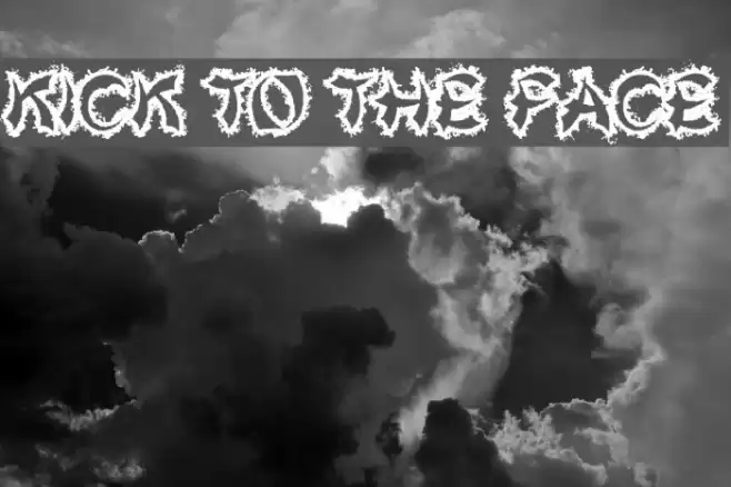 Kick To The Face Font examples