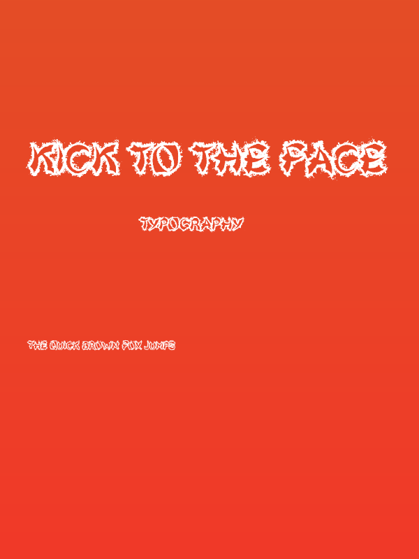 Kick To The Face Poster