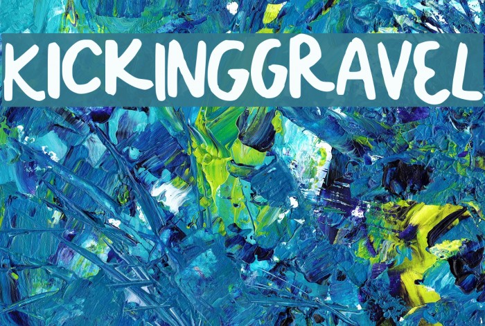 KickINGgrAVeL Font examples