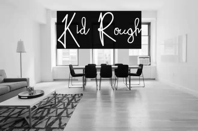 Kid Rough Polices examples