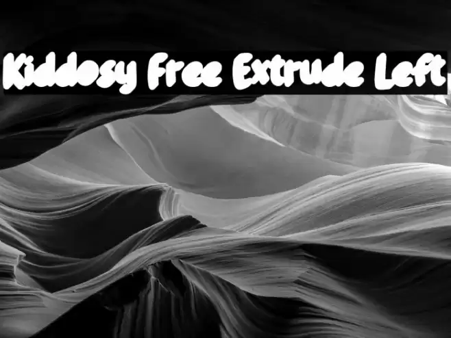 Kiddosy Free Extrude Left Font examples