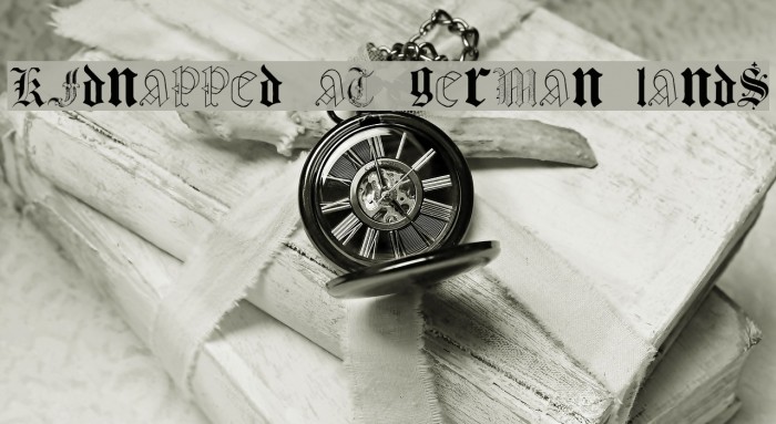 Kidnapped at German Lands Font examples