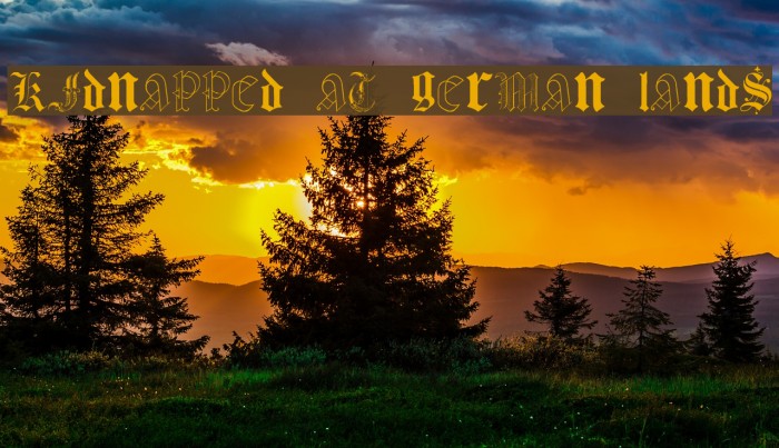 Kidnapped at German Lands Font examples