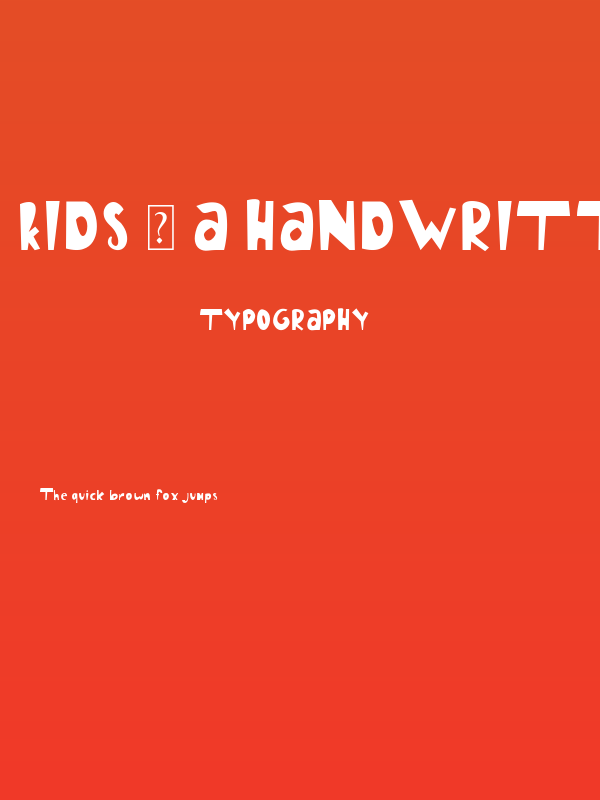 Kids - A Handwritten Fonts Poster