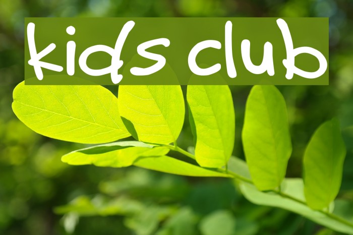 Kids Club Font examples