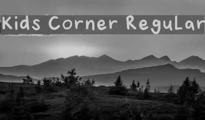 Kids Corner Regular Font examples