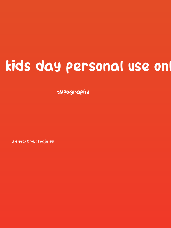Kids Day PERSONAL USE ONLY! Poster