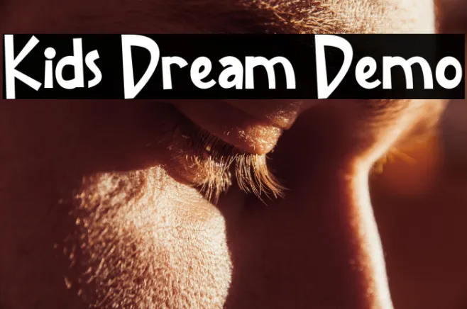 Kids Dream Demo Example 2