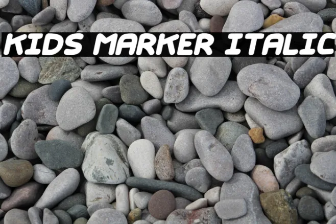 Kids Marker Italic Example 2
