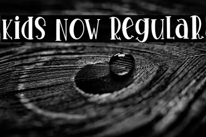 Kids Now Regular Font examples