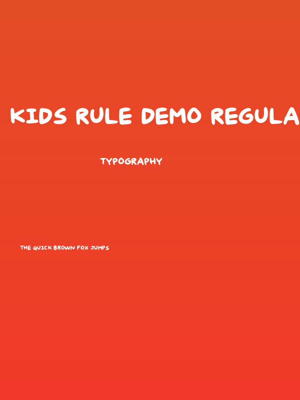 Kids Rule DEMO Regular Poster