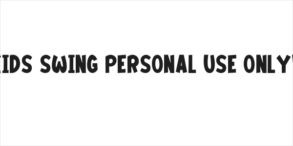Kids Swing PERSONAL USE ONLY! Logo