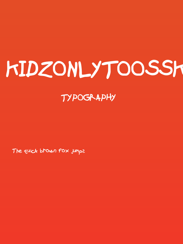 KidzOnlyTooSSK Bold Poster