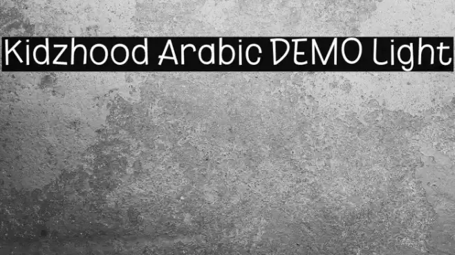 Kidzhood Arabic DEMO Light 字体 examples