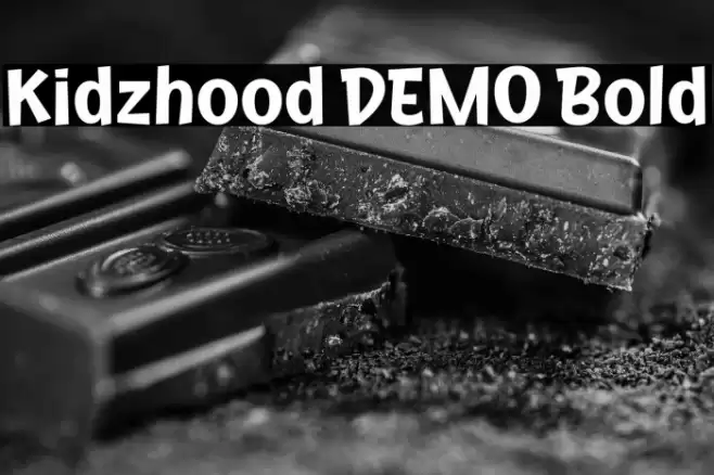 Kidzhood DEMO Bold फ़ॉन्ट examples