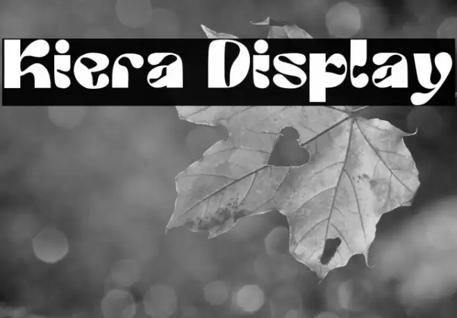Kiera Display Fonte examples