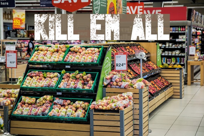Kill Em All Font examples