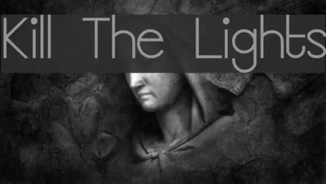 Kill The Lights Font examples