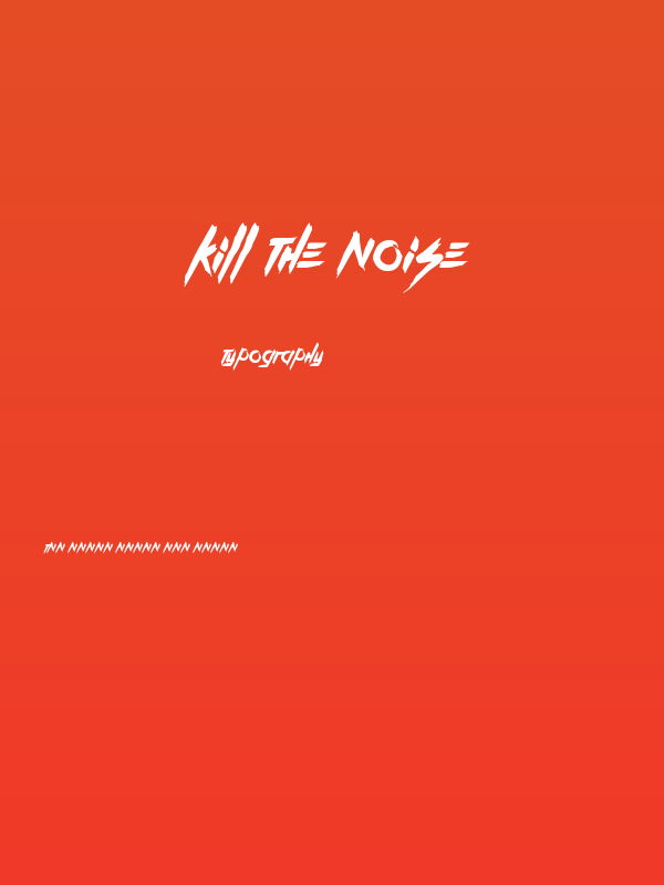 Kill The Noise Poster