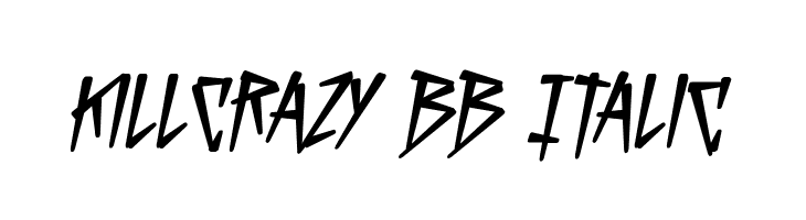 KillCrazy BB Italic  Скачать бесплатные шрифты