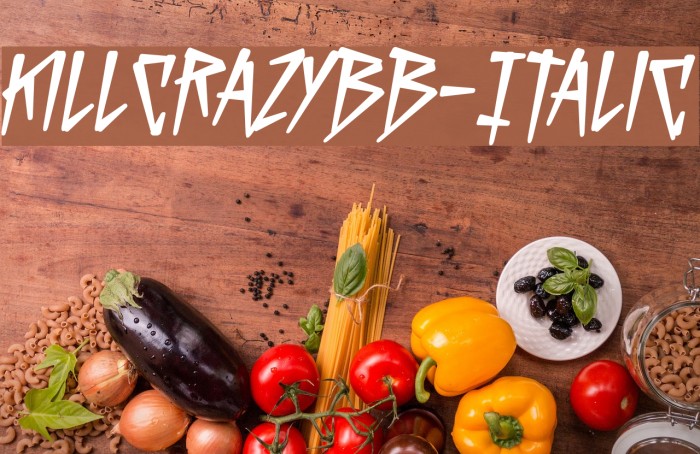 KillCrazyBB-Italic Font examples