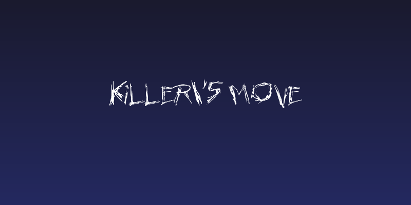 Killer's Move Social Header