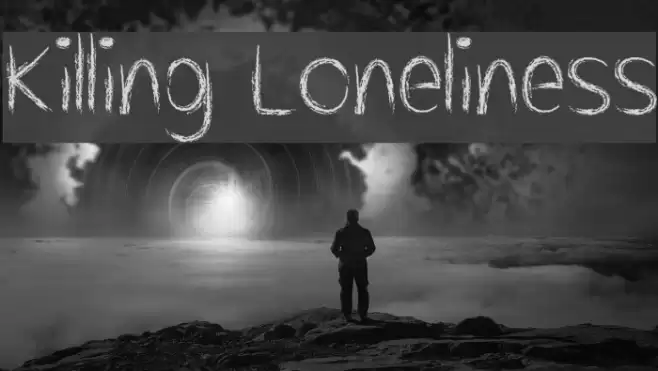 Killing Loneliness Font examples