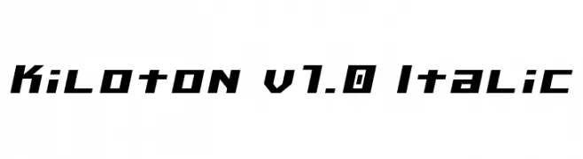Kiloton v1.0 Italic  Descarca Fonturi Gratis