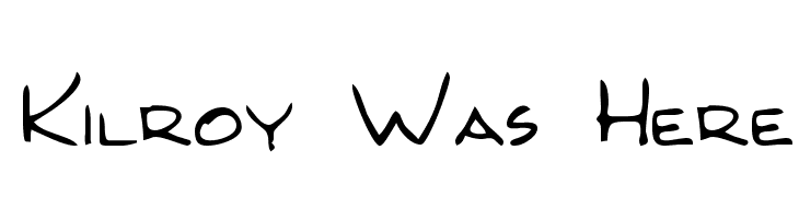 Kilroy Was Here Font