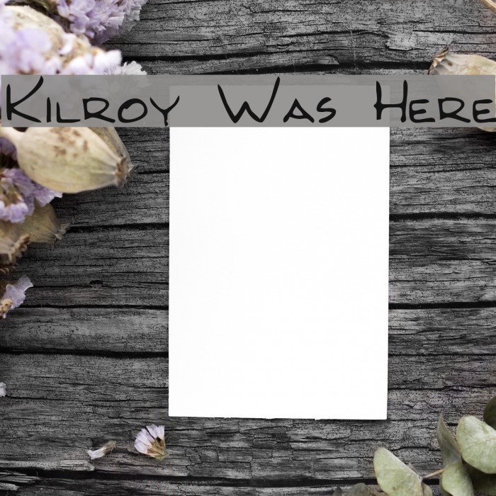 Kilroy Was Here Font examples