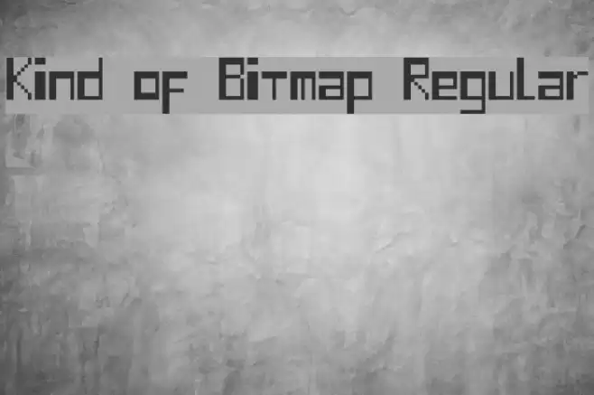 Kind of Bitmap Regular Font examples