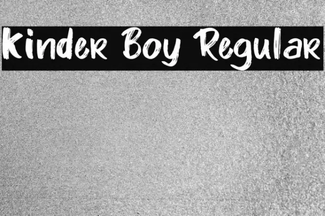 Kinder Boy Regular Fonte examples