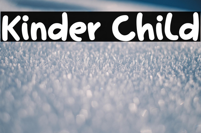 Kinder Child Example 3