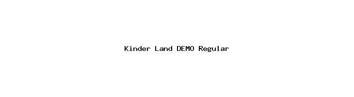 Kinder Land DEMO Regular  フリーフォントのダウンロード