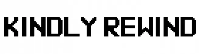 Kindly Rewind  baixar fontes gratis