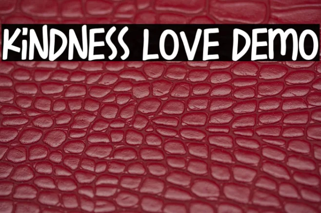 Kindness Love Demo Example 2