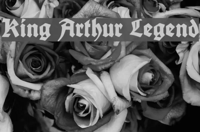 King Arthur Legend Font examples