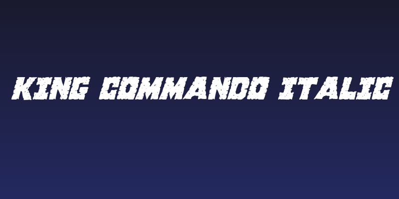 King Commando Italic Social Header
