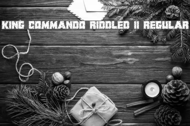 King Commando Riddled II Regular Font examples