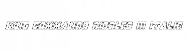 King Commando Riddled III Italic  フリーフォントのダウンロード