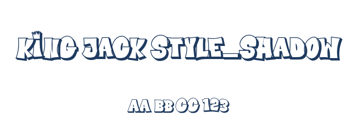 King Jack Style_Shadow Font Preview