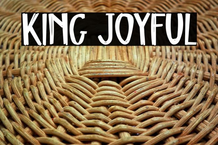 King Joyful Example 3