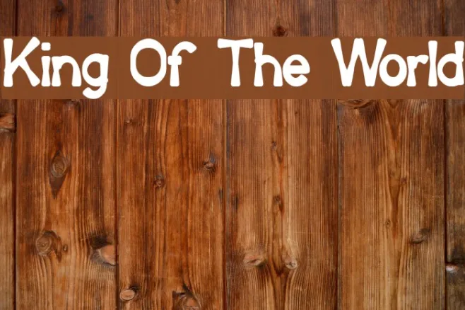 King Of The World Example 3